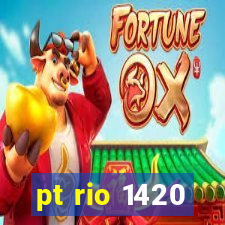 pt rio 1420